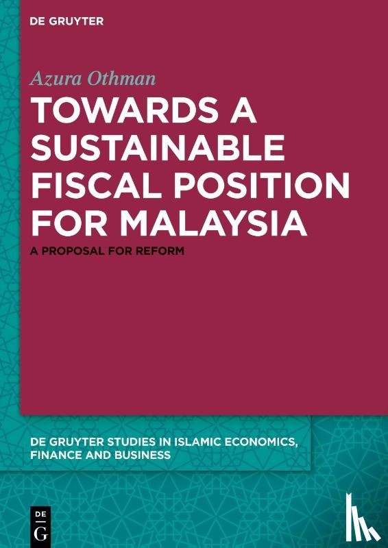 Othman, Azura - Towards a Sustainable Fiscal Position for Malaysia