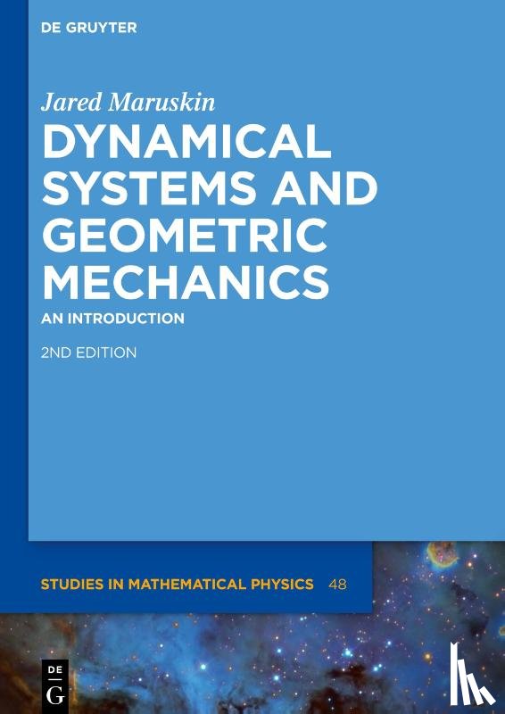 Maruskin, Jared - Dynamical Systems and Geometric Mechanics