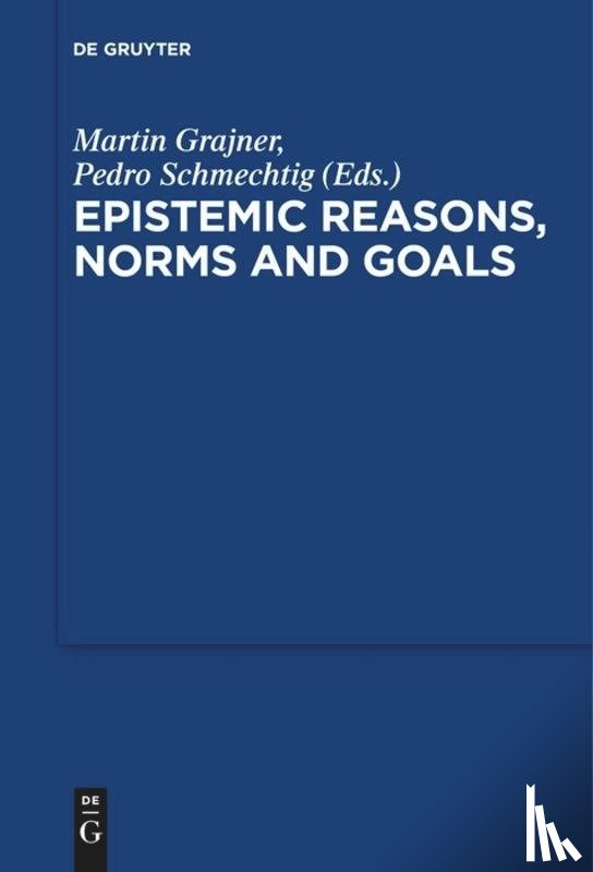  - Epistemic Reasons, Norms and Goals