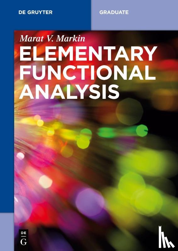 Markin, Marat V. - Elementary Functional Analysis