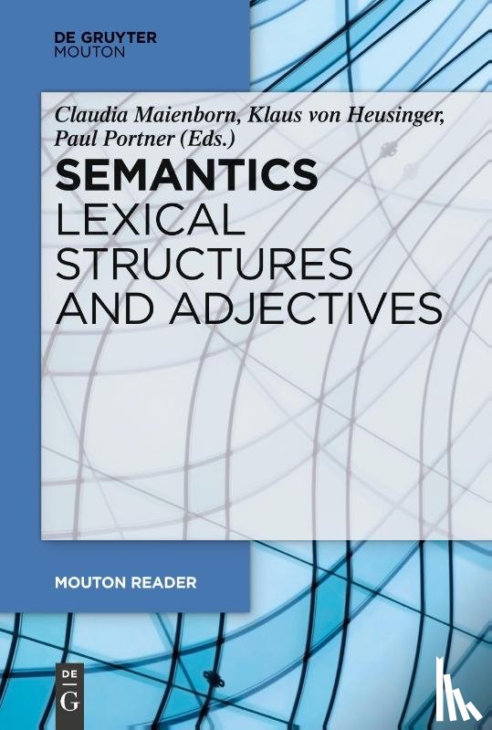  - Semantics - Lexical Structures and Adjectives