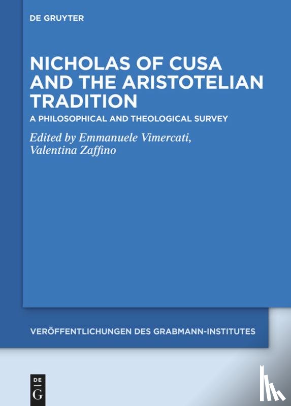  - Nicholas of Cusa and the Aristotelian Tradition