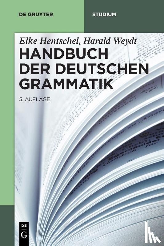Hentschel, Elke, Weydt, Harald - Handbuch der Deutschen Grammatik