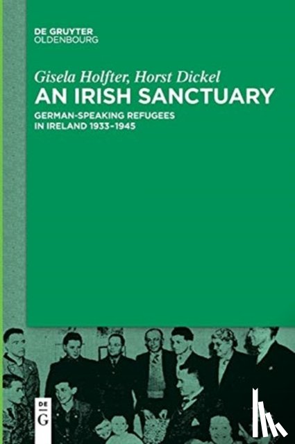 Holfter, Gisela, Dickel, Horst - An Irish Sanctuary