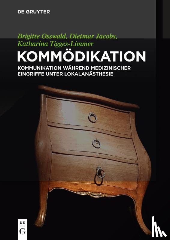 Osswald, Brigitte, Jacobs, Dietmar, Tigges-Limmer, Katharina - Kommoedikation