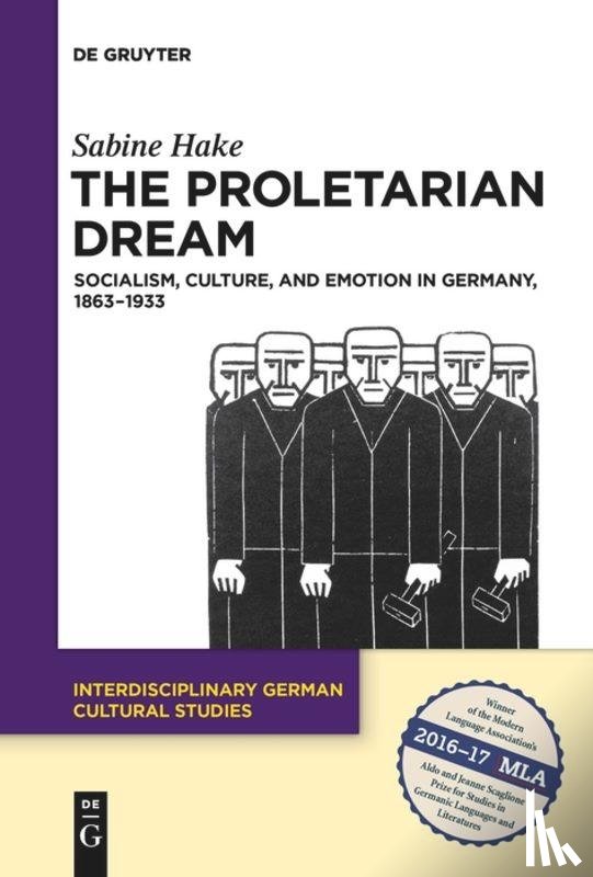 Hake, Sabine - The Proletarian Dream