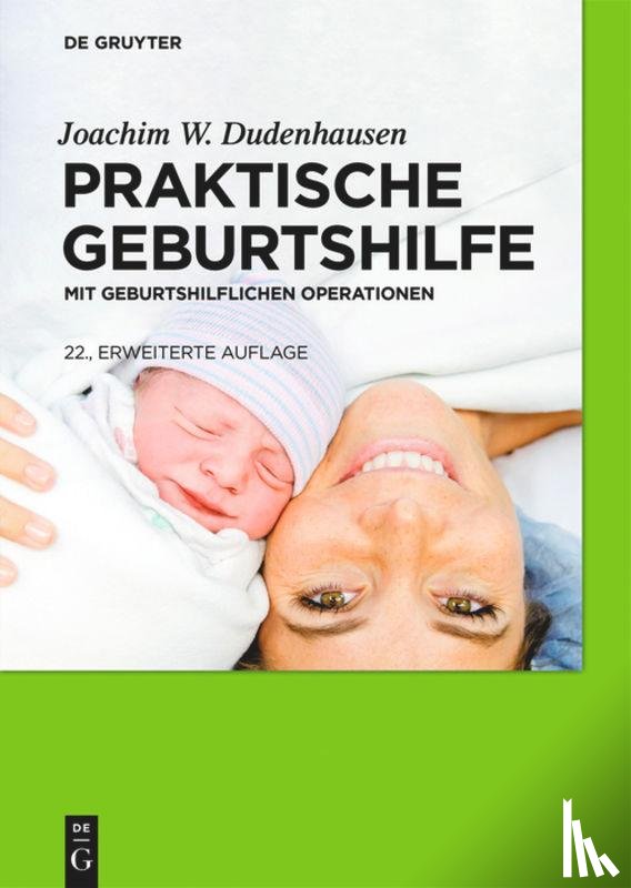 Dudenhausen, Joachim W. - Praktische Geburtshilfe