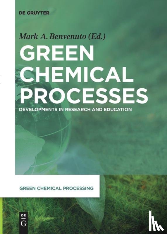  - Green Chemical Processes
