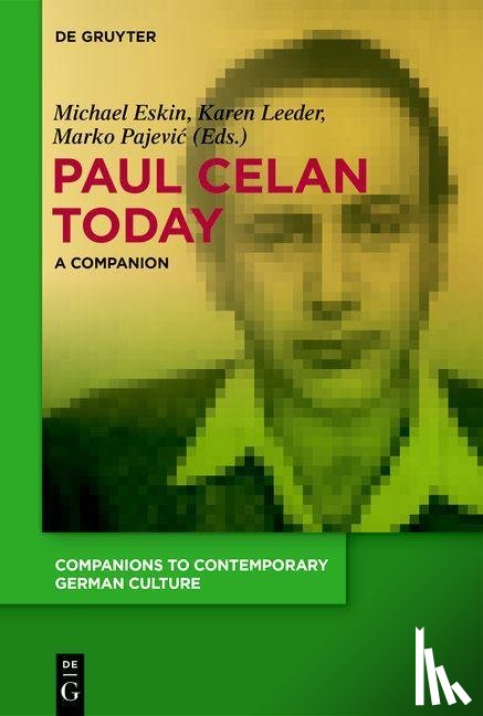  - Paul Celan Today