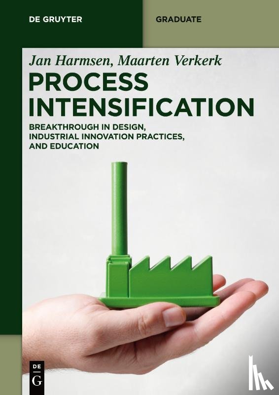 Harmsen, Jan, Verkerk, Maarten - Process Intensification