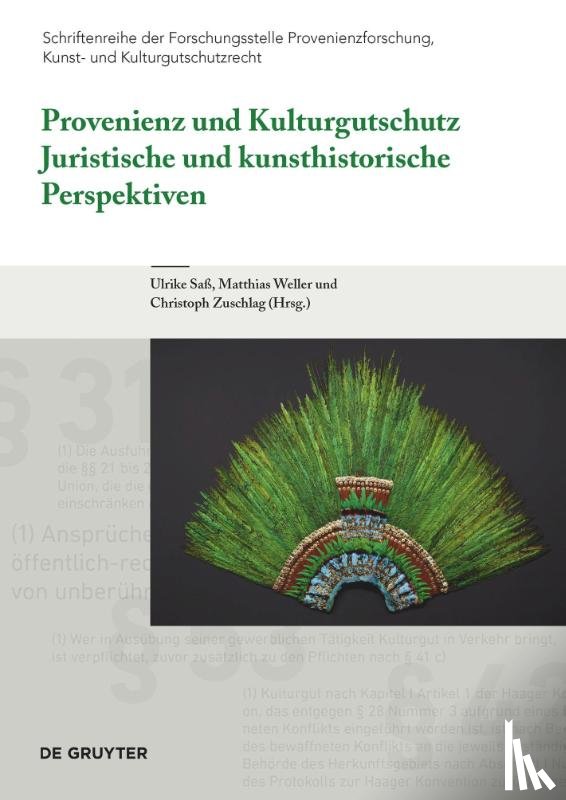  - Provenienz und Kulturgutschutz