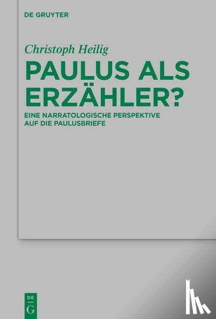Heilig, Christoph - Paulus als Erzahler?