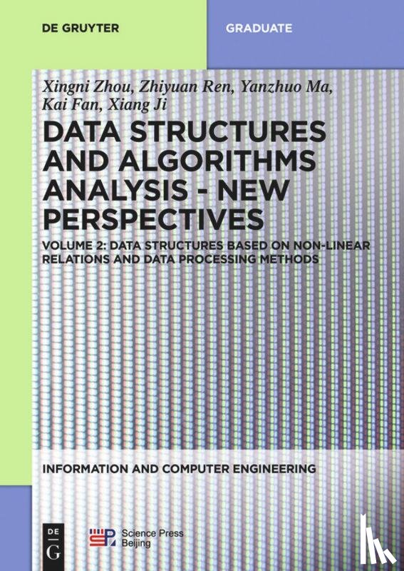 Zhou, Xingni, Ren, Zhiyuan, Ma, Yanzhuo, Fan, Kai - Data structures based on non-linear relations and data processing methods