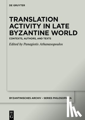  - Translation Activity in Late Byzantine World