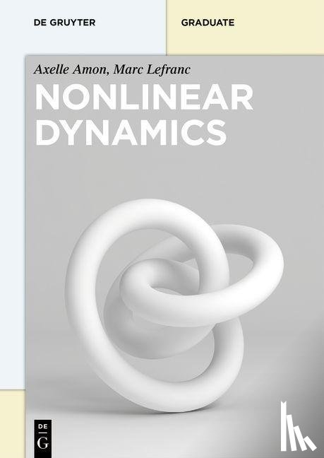 Amon, Axelle, Lefranc, Marc - Nonlinear Dynamics