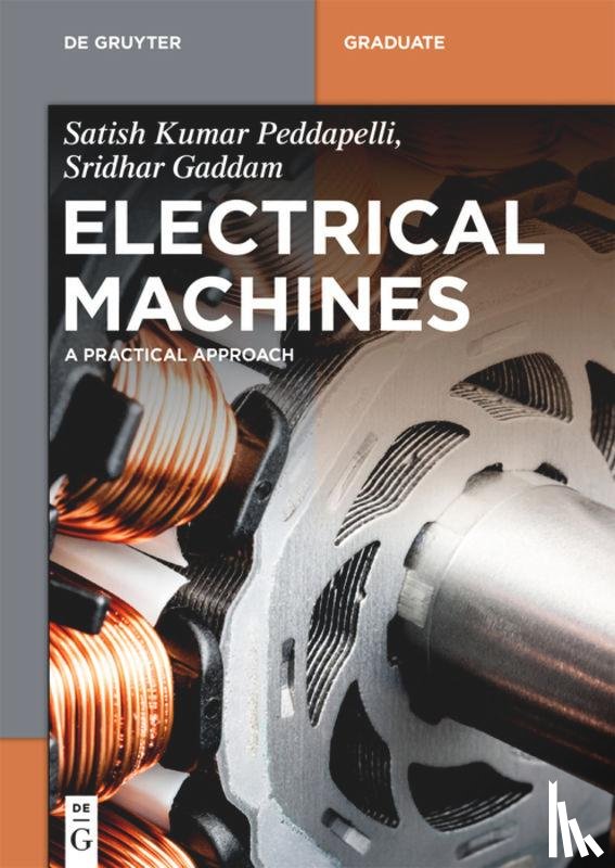 Peddapelli, Satish Kumar, Gaddam, Sridhar - Electrical Machines