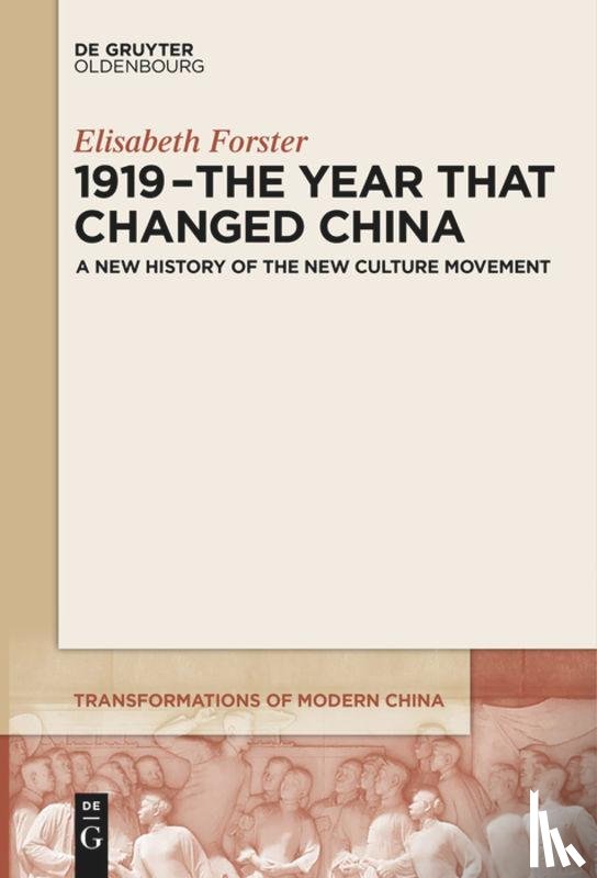 Forster, Elisabeth - 1919 - The Year That Changed China