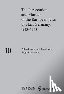  - Poland: Annexed Territories August 1941-1945
