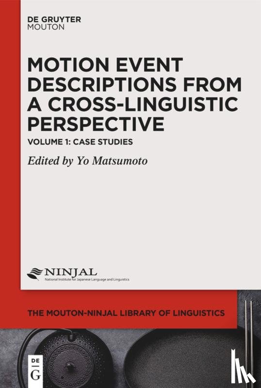  - Case Studies of Linguistic Representations of Motion