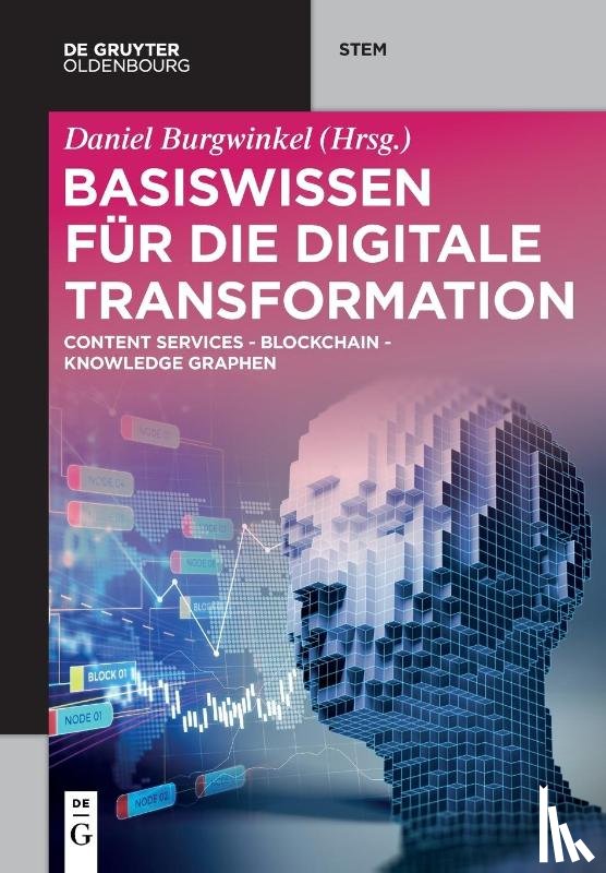  - Basiswissen für die Digitale Transformation