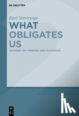 Verstrynge, Karl - An Essay on Thinking and Existence