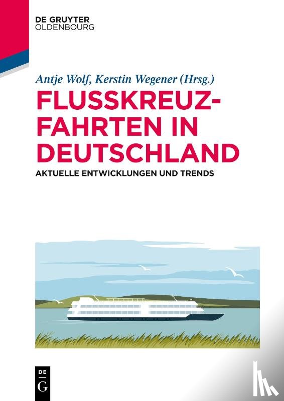  - Flusskreuzfahrten in Deutschland