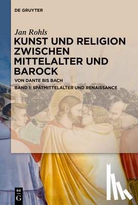 Rohls, Jan - Spatmittelalter und Renaissance