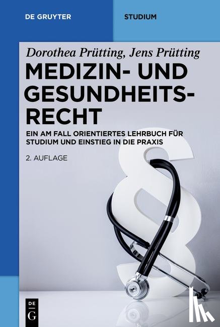 Prütting, Dorothea, Prütting, Jens - Medizin- und Gesundheitsrecht