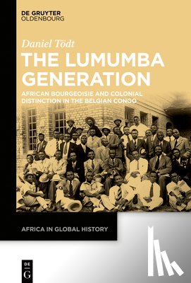 Todt, Daniel - The Lumumba Generation
