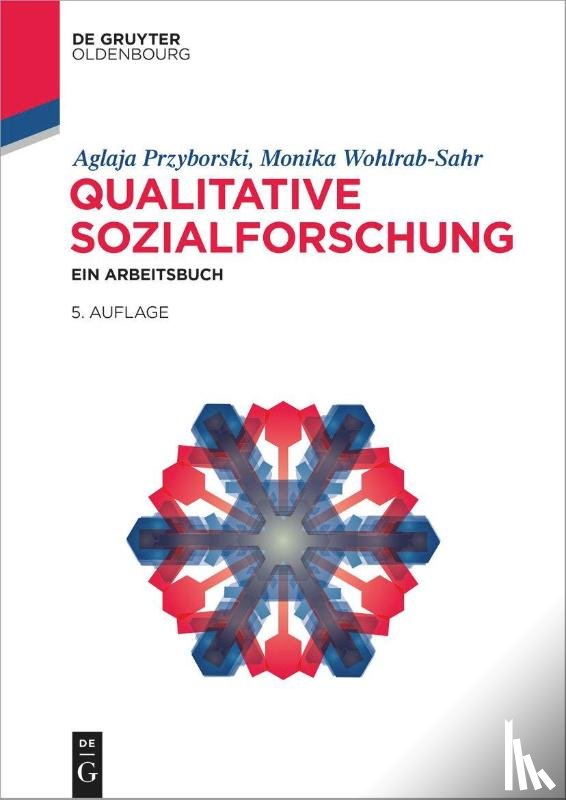 Przyborski, Aglaja, Wohlrab-Sahr, Monika - Qualitative Sozialforschung