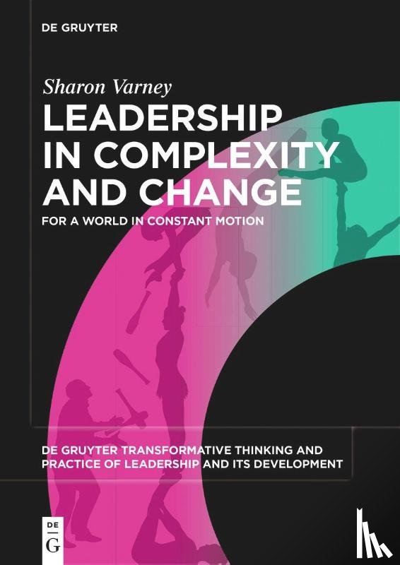 Varney, Sharon - Leadership in Complexity and Change