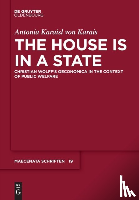 Karaisl von Karais, Antonia - The House is in a State