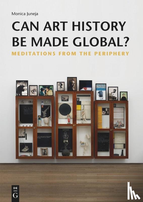 Juneja, Monica - Can Art History Be Made Global?