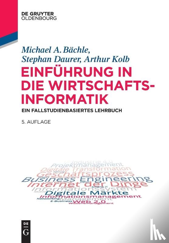 Bachle Daurer Kolb, Michael A Stephan - Einfuhrung in Die Wirtschaftsinformatik