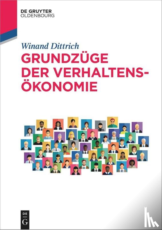 Dittrich, Winand, Libelt, Eduard - Grundzüge der Verhaltensökonomie