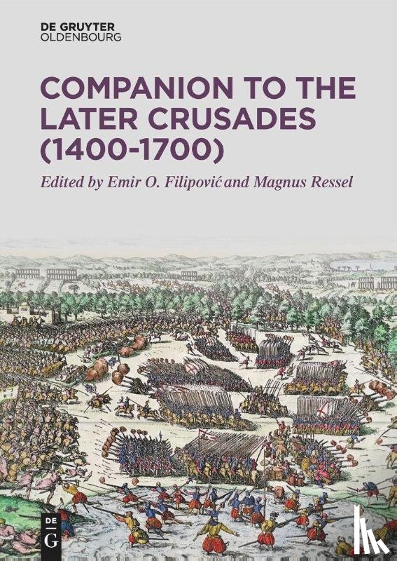  - Companion to the Later Crusades (1400–1700)