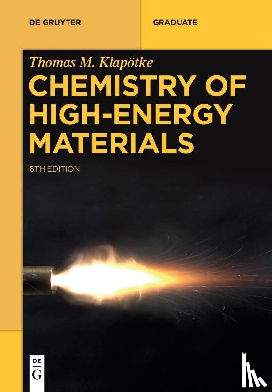 Klapoetke, Thomas M. - Chemistry of High-Energy Materials