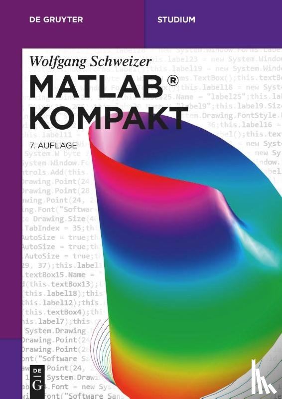 Schweizer, Wolfgang - MATLAB(R) Kompakt