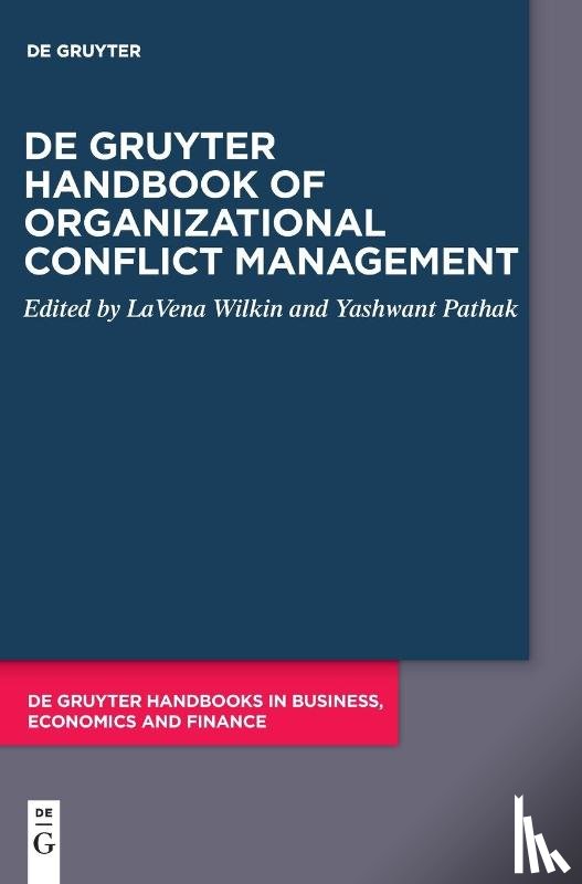  - De Gruyter Handbook of Organizational Conflict Management