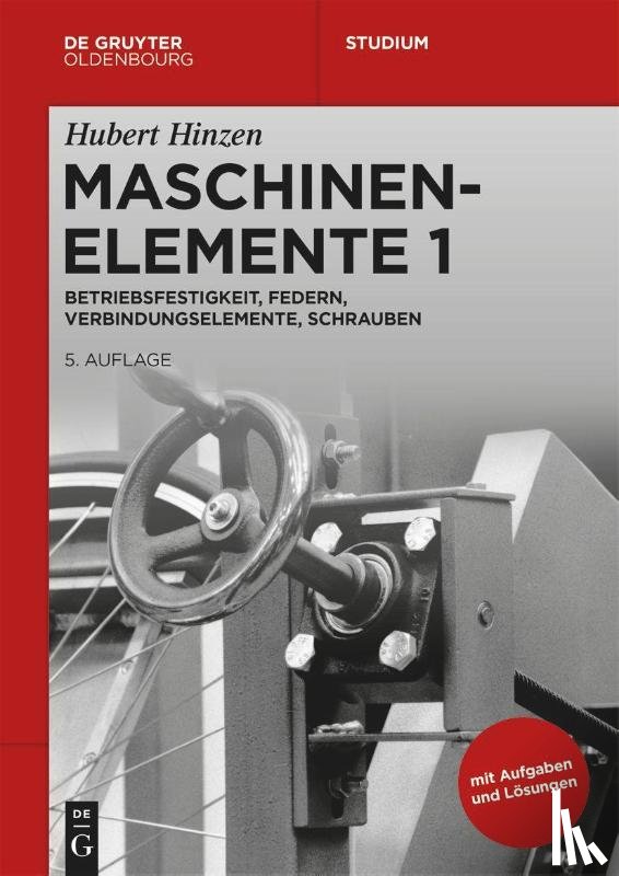 Hinzen, Hubert - Betriebsfestigkeit, Federn, Verbindungselemente, Schrauben