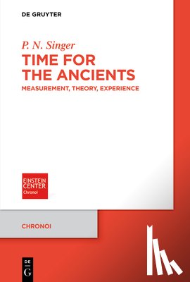 Singer, P. N. - Time for the Ancients