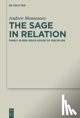 Montanaro, Andrew - The Sage in Relation