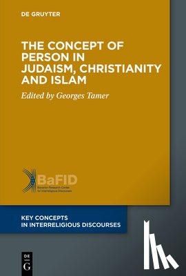  - The Concept of Person in Judaism, Christianity and Islam