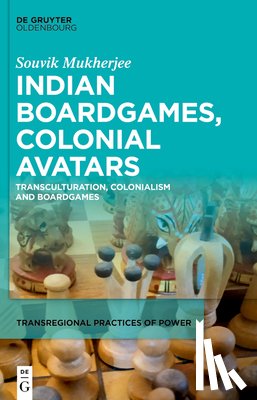 Mukherjee, Souvik - Indian Boardgames, Colonial Avatars