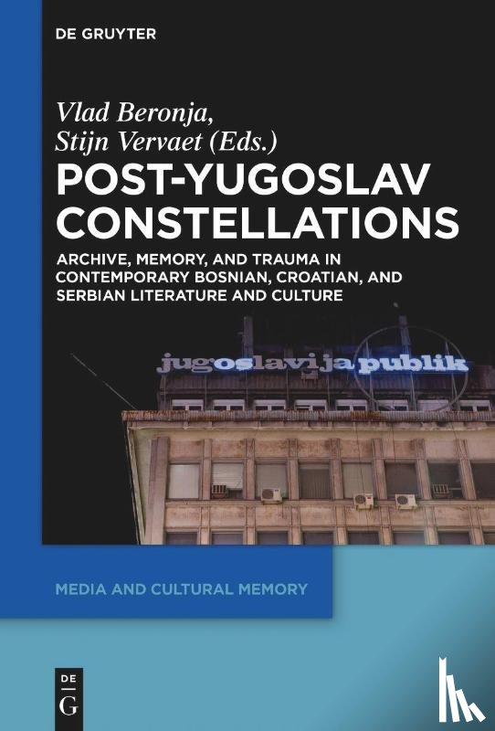  - Post-Yugoslav Constellations