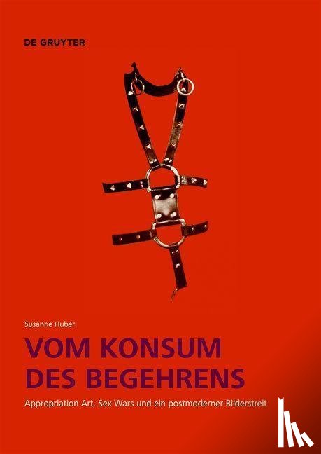 Huber, Susanne - Vom Konsum des Begehrens