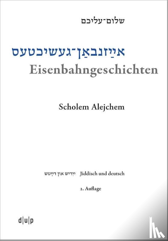 Alejchem, Scholem - Eisenbahngeschichten
