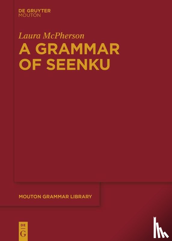 McPherson, Laura - A Grammar of Seenku