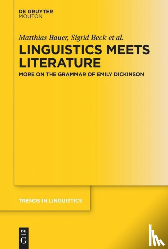 Bauer, Matthias, Beck, Sigrid, Brockmann, Saskia, Riecker, Susanne - Linguistics Meets Literature