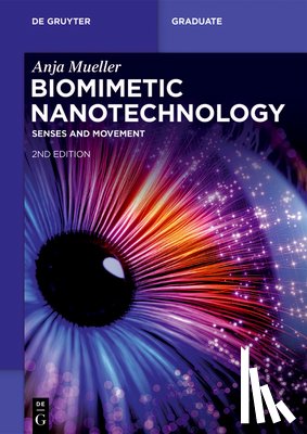 Mueller, Anja - Biomimetic Nanotechnology